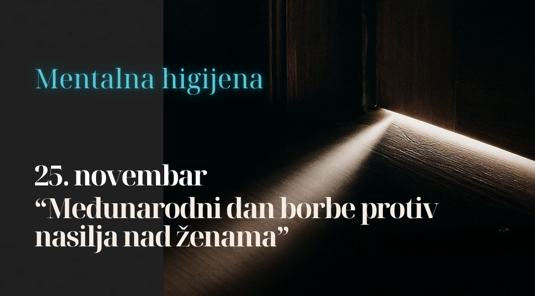 25. novembar: međunarodni dan borbe protiv nasilja nad ženama